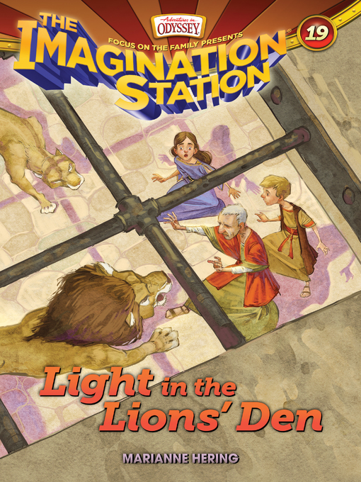 Title details for Light in the Lions' Den by Focus on the Family - Available
